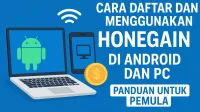 Cara Daftar dan Menggunakan Honeygain di Android dan PC untuk Pemula